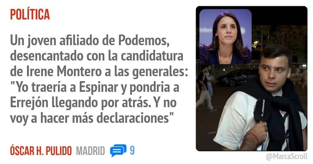 POLÍTICA. Un joven afiliado de Podemos, desencantado con la candidatura de Irene Montero a las generales: "Yo traería a Espinar y pondria a Errejón llegando por atrás. Y no voy a hacer más d