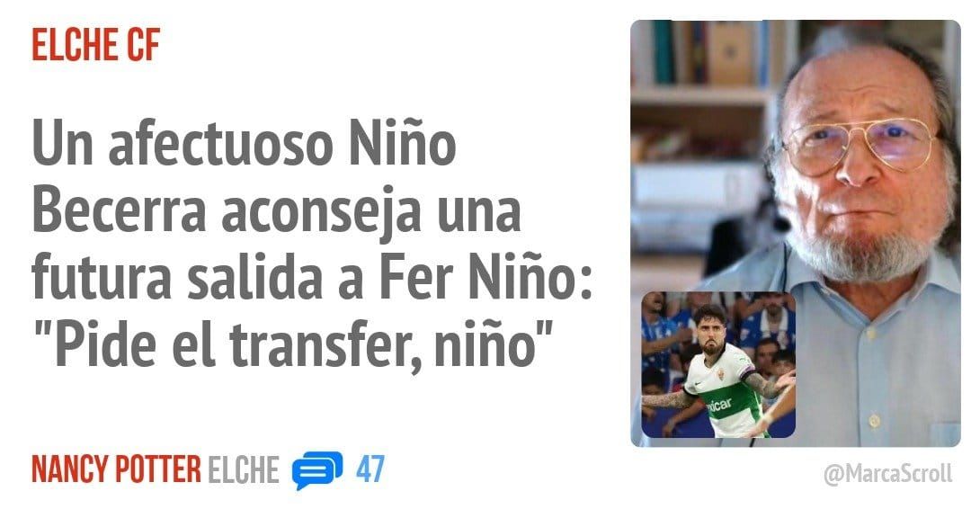 ELCHE CF. Un afectuoso Niño Becerra aconseja una futura salida a Fer Niño: "Pide el transfer, niño"