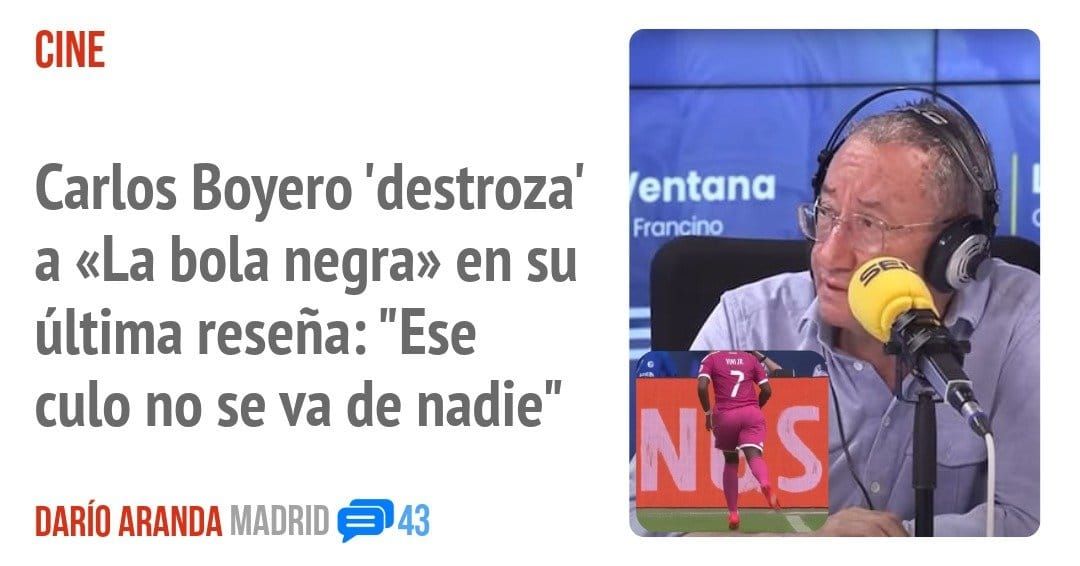 CINE. Carlos Boyero 'destroza' a «La bola negra» en su última reseña: "Ese culo no se va de nadie"