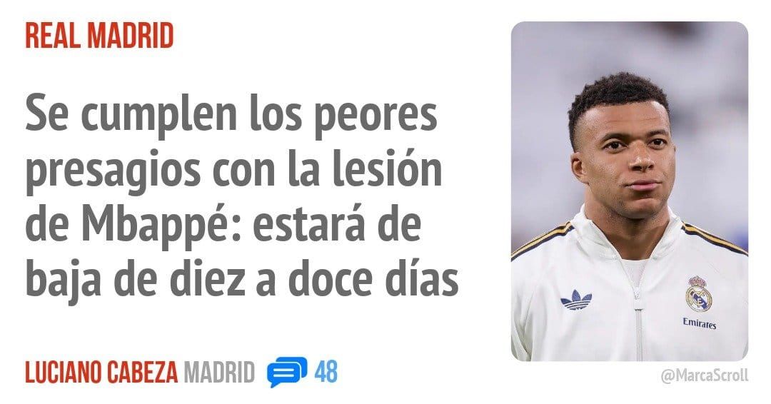 REAL MADRID. Se cumplen los peores presagios con la lesión de Mbappé: estará de baja de diez a doce días