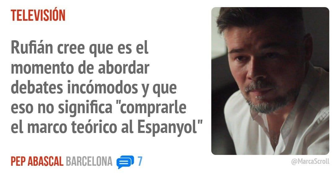 TELEVISIÓN. Rufián cree que es el momento de abordar debates incómodos y que eso no significa "comprarle el marco teórico al Espanyol"
