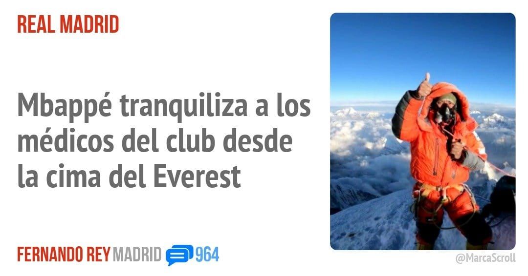REAL MADRID. Mbappé tranquiliza a los médicos del club desde la cima del Everest