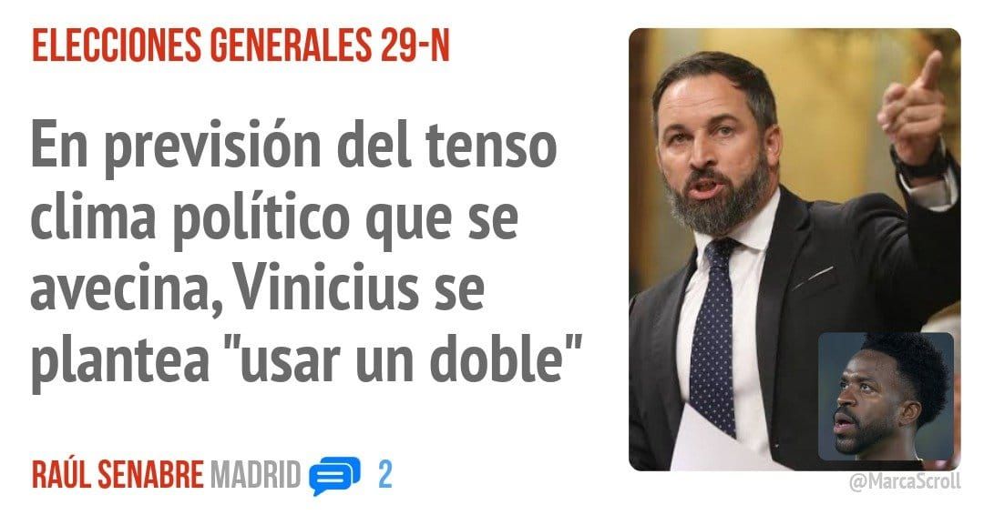 ELECCIONES GENERALES 29-N. En previsión del tenso clima político que se avecina, Vinicius se plantea "usar un doble"
