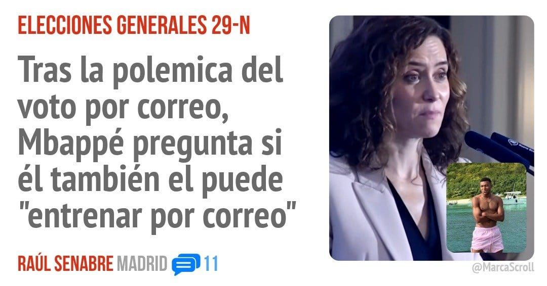 ELECCIONES GENERALES 29-N. Tras la polemica del voto por correo, Mbappé pregunta si él también el puede "entrenar por correo"