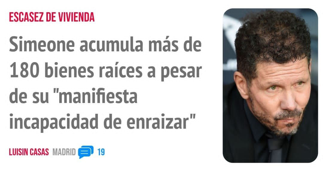 ESCASEZ DE VIVIENDA. Simeone acumula más de 180 bienes raíces a pesar de su "manifiesta incapacidad de enraizar"