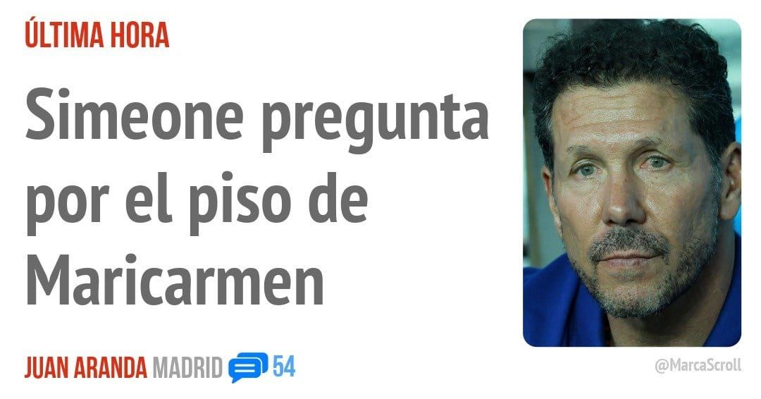 ÚLTIMA. Simeone pregunta por el piso de Maricarmen