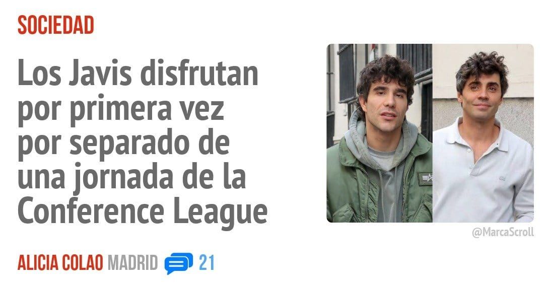 SOCIEDAD. Los Javis disfrutan por primera vez por separado de una jornada de la Conference League
