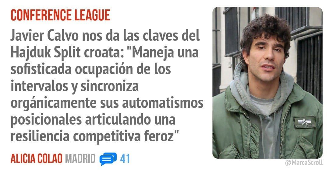 CONFERENCE LEAGUE. Javier Calvo nos da las claves del Hajduk Split croata: "Maneja una sofisticada ocupación de los intervalos y sincroniza orgánicamente sus automatismos posicionales articu