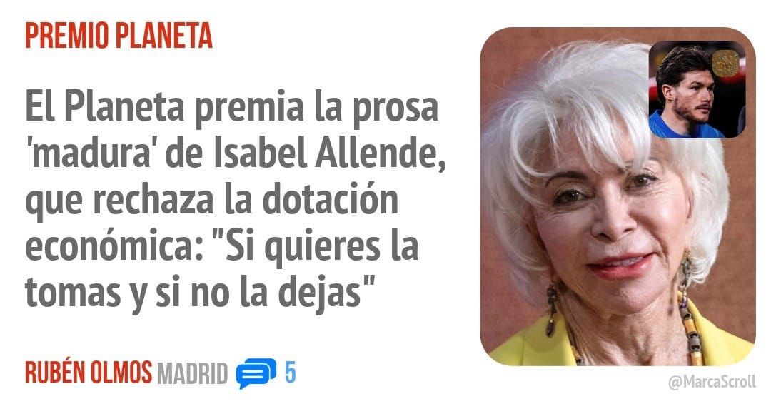 PREMIO PLANETA. El Planeta premia la prosa 'madura' de Isabel Allende, que rechaza la dotación económica: "Si quieres la tomas y si no la dejas"