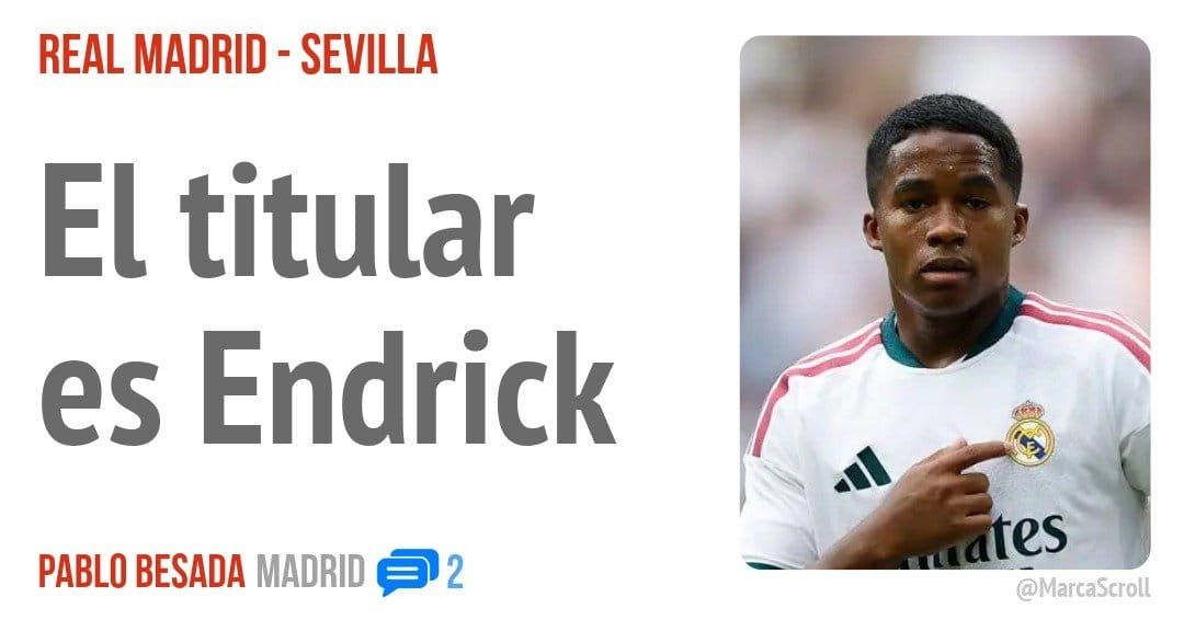 REAL MADRID - SEVILLA. El titular es Endrick