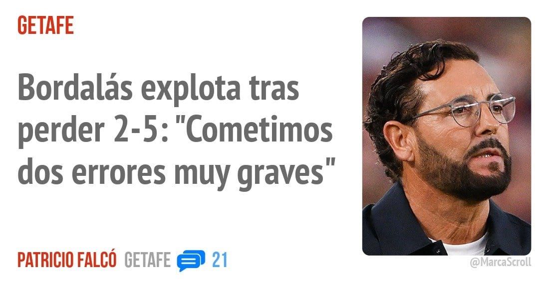 GETAFE. Bordalás explota tras perder 2-5: "Cometimos dos errores muy graves"