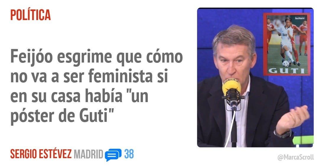 POLÍTICA. Feijóo esgrime que cómo no va a ser feminista si en su casa había "un póster de Guti"