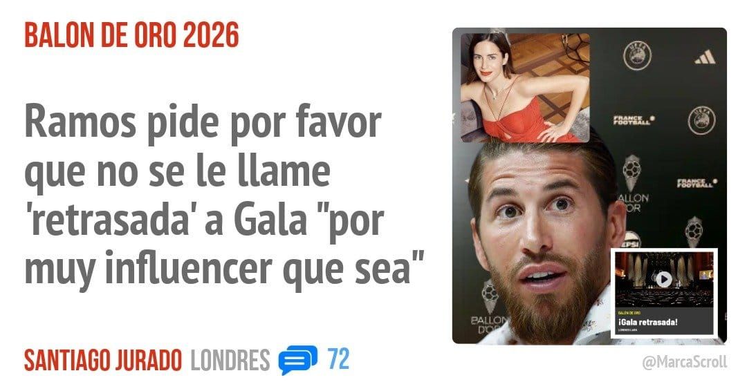 BALON DE ORO 2026. Ramos pide por favor que no se le llame 'retrasada' a Gala "por muy influencer que sea"