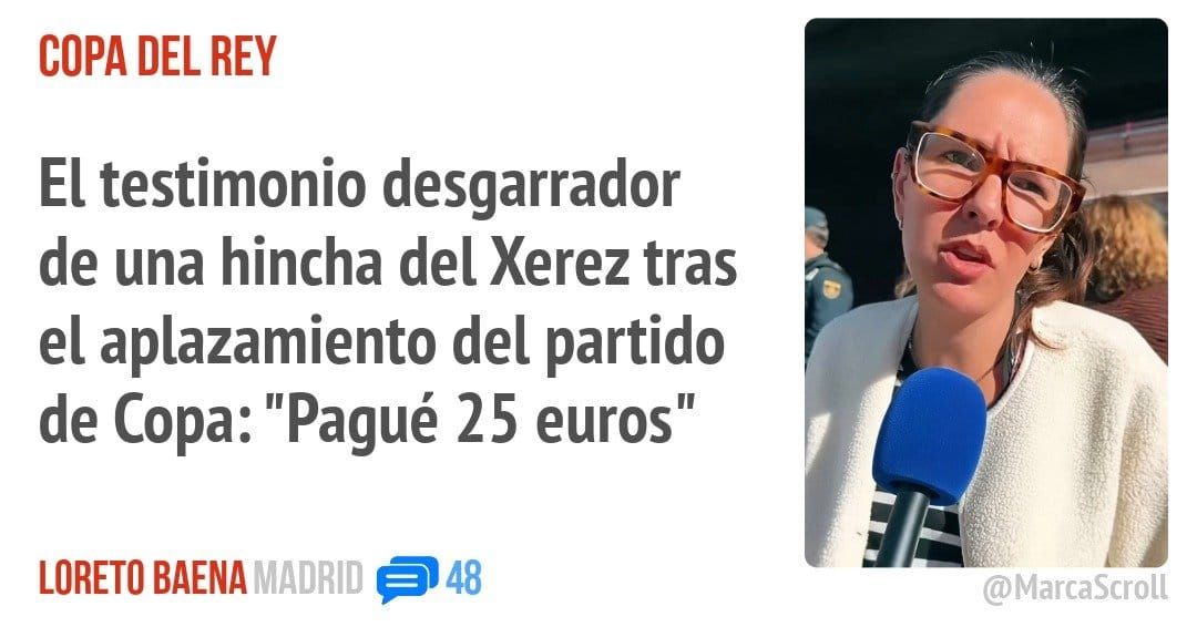 COPA DEL REY. El testimonio desgarrador de una hincha del Xerez tras el aplazamiento del partido de Copa: "Pagué 25 euros"