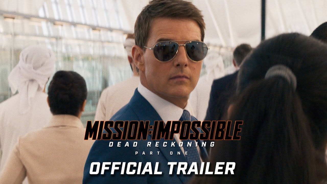 “Mission Impossible: Dead Reckoning Part 1”
