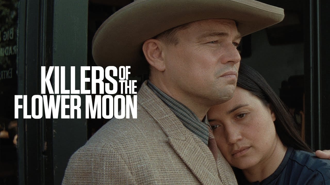 “Killers of the Flower Moon”