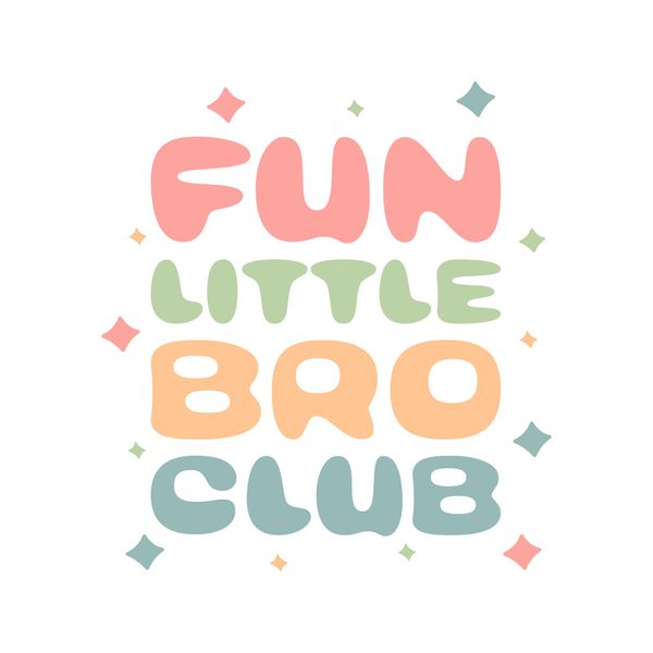 Fun Little Bro Club