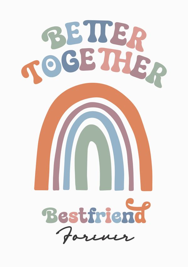 Better Together Best friend Forever Wall Art Poster