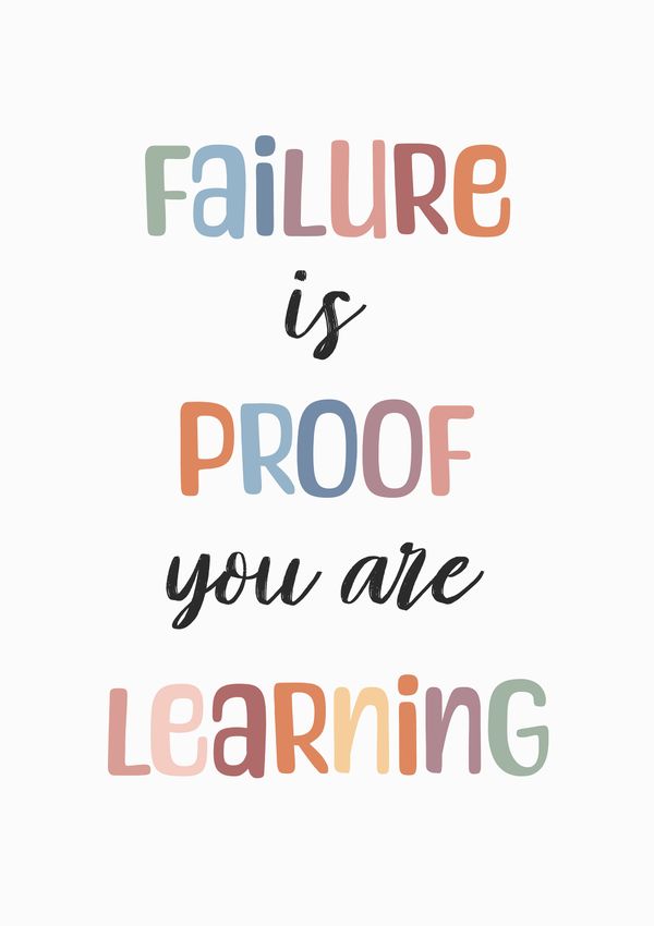 Failure is Proof You Are Learning Wall Art Poster