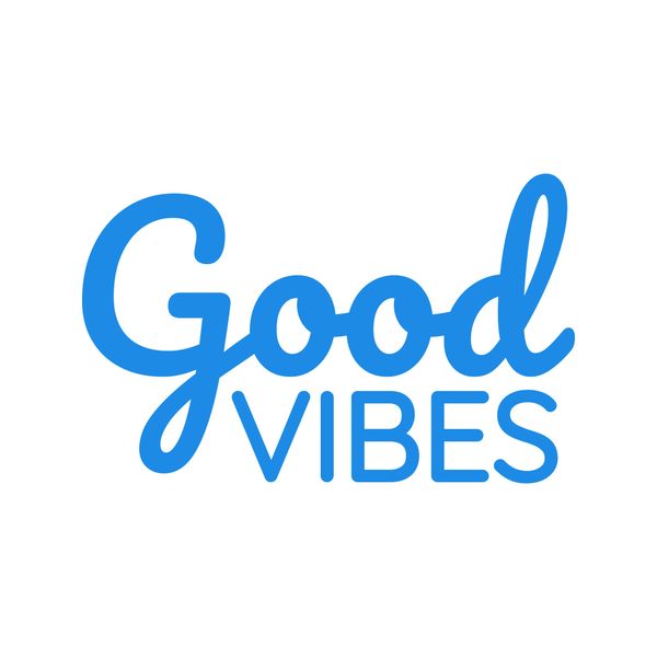 Good Vibes