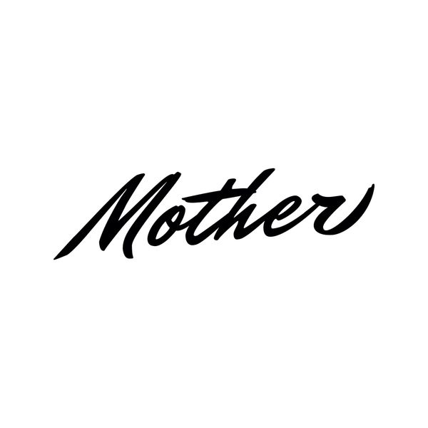 Mother 7