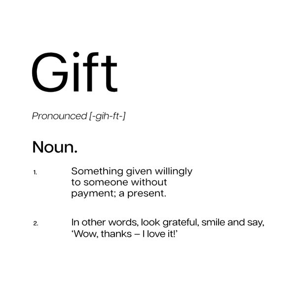 Gift