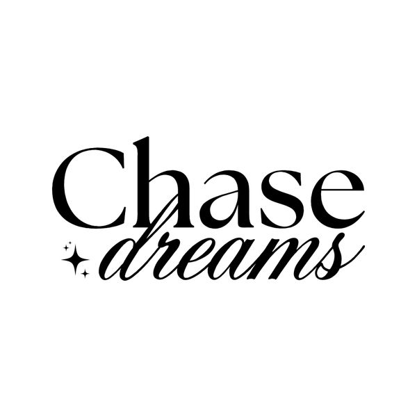 Chase Dreams