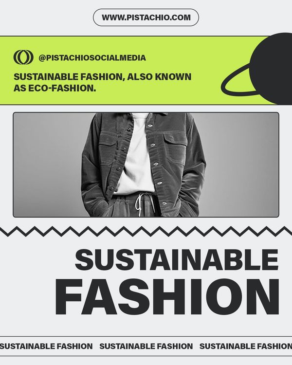Sustainable Fashion Pistachio Instagram Post