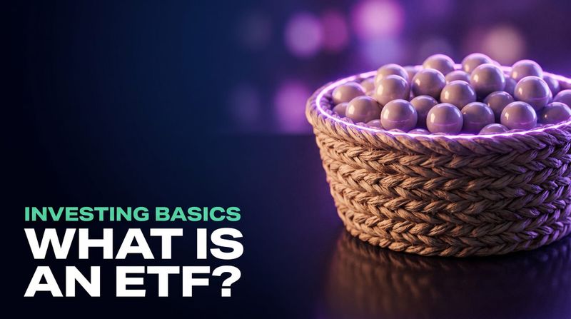 What Is an ETF? A Plain-English Guide