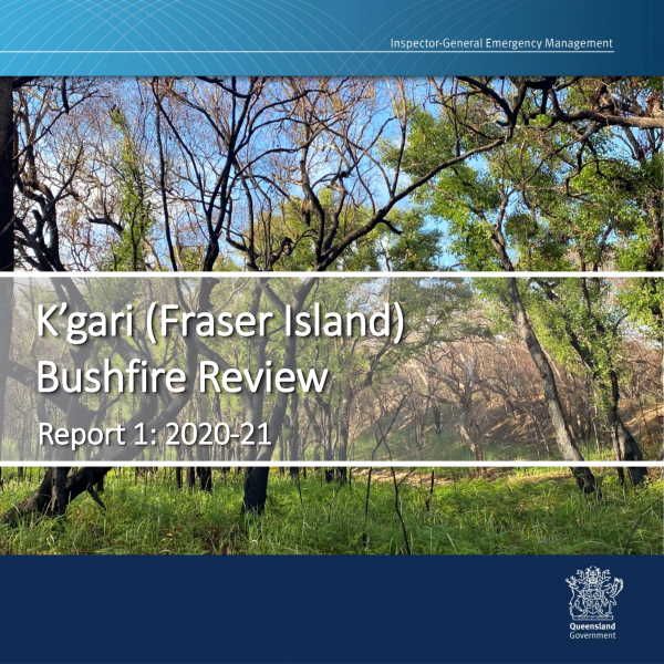 K’gari (Fraser Island) Bushfire Review Report tabled post image
