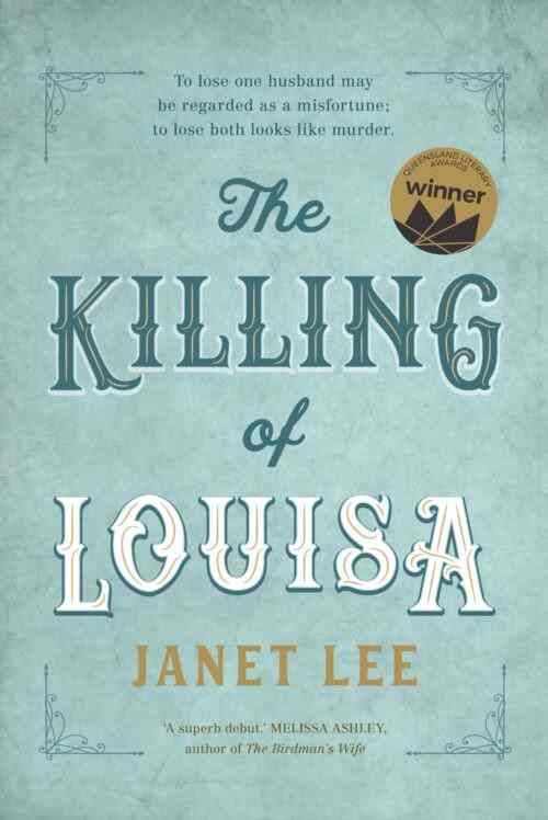 The Killing of Louisa by Janet Lee