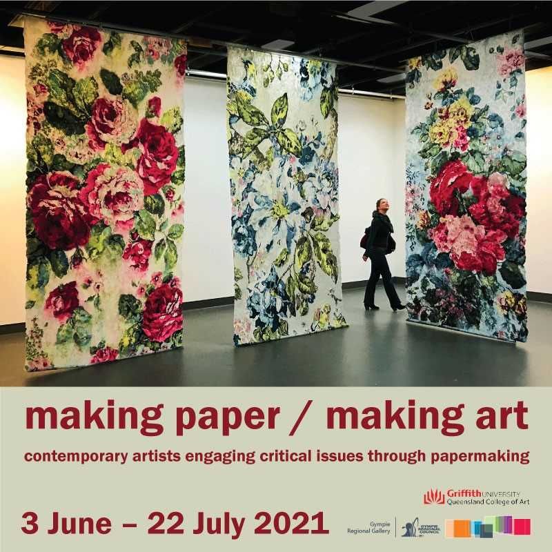 Gympie Regional Gallery, ‘making paper / making art’