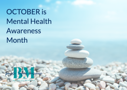 October is Mental Health Awareness Month