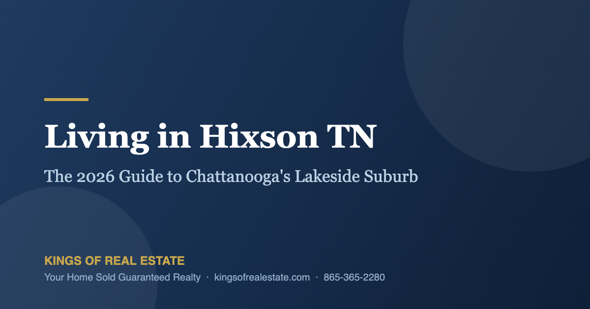 Living in Hixson TN 2026 guide - Chattanooga's lakeside suburb