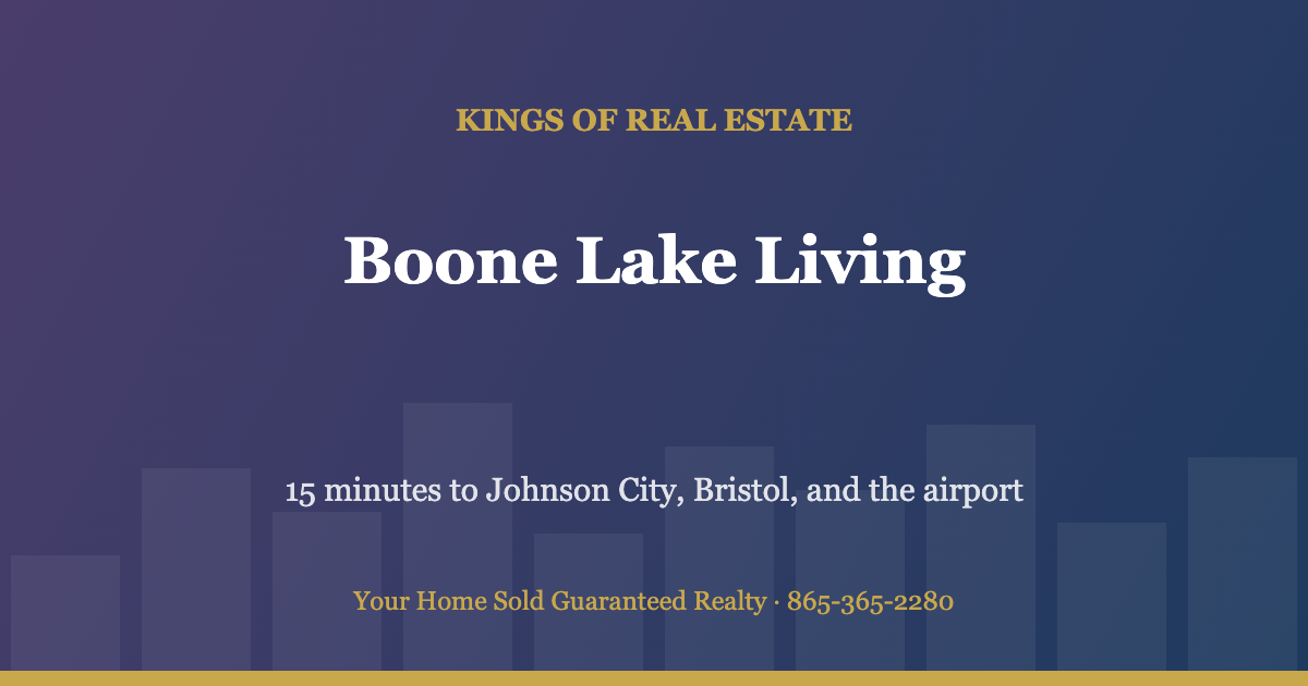 Living in Piney Flats TN - Boone Lake and Tri-Cities access