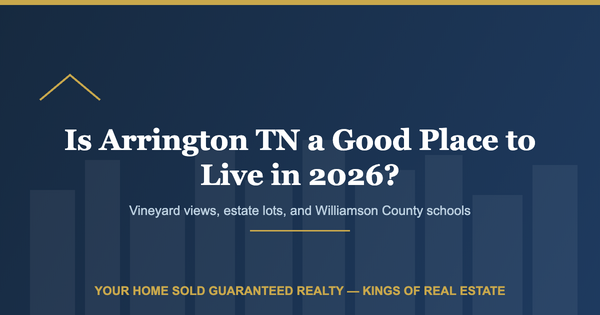 Is Arrington TN a Good Place to Live in 2026? Prices, Schools & Lifestyle