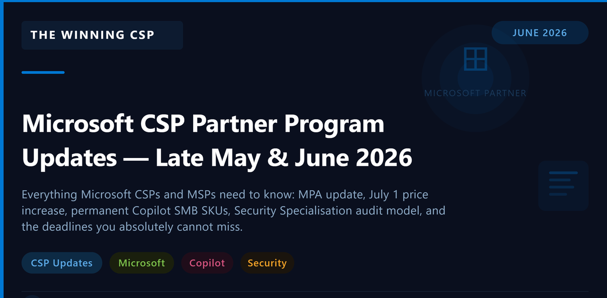 Microsoft CSP Partner Program Updates — Late May & June 2026