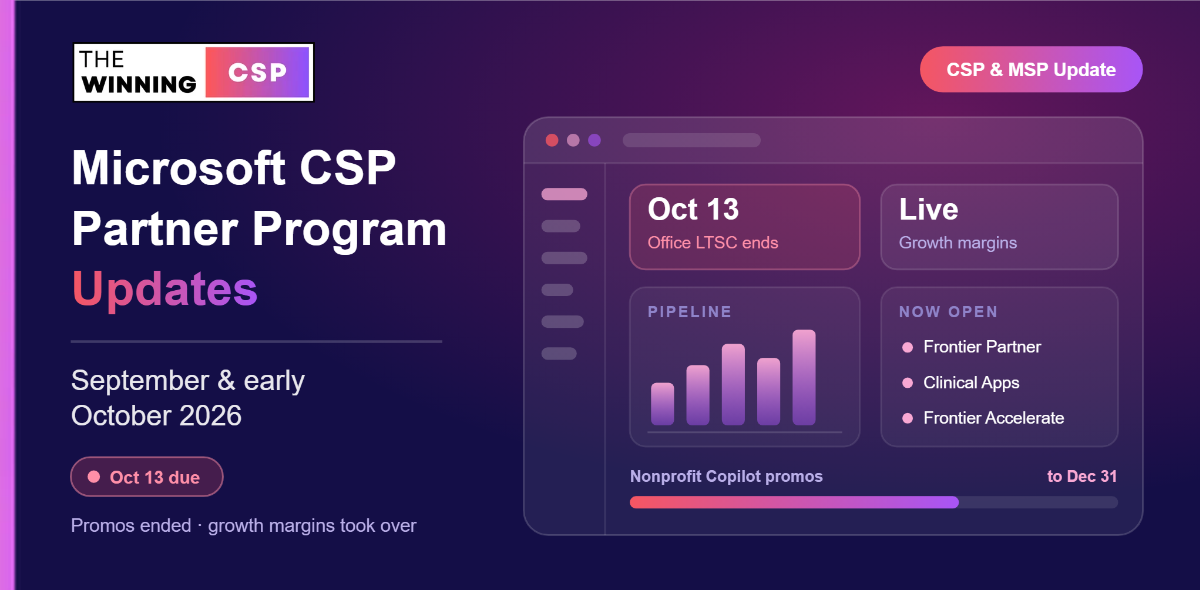 Microsoft CSP Partner Program Updates — September & Early October 2026