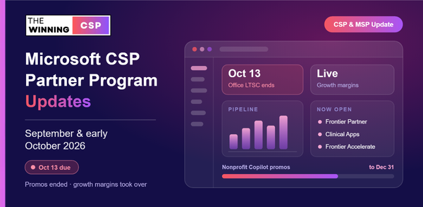 Microsoft CSP Partner Program Updates — September & Early October 2026