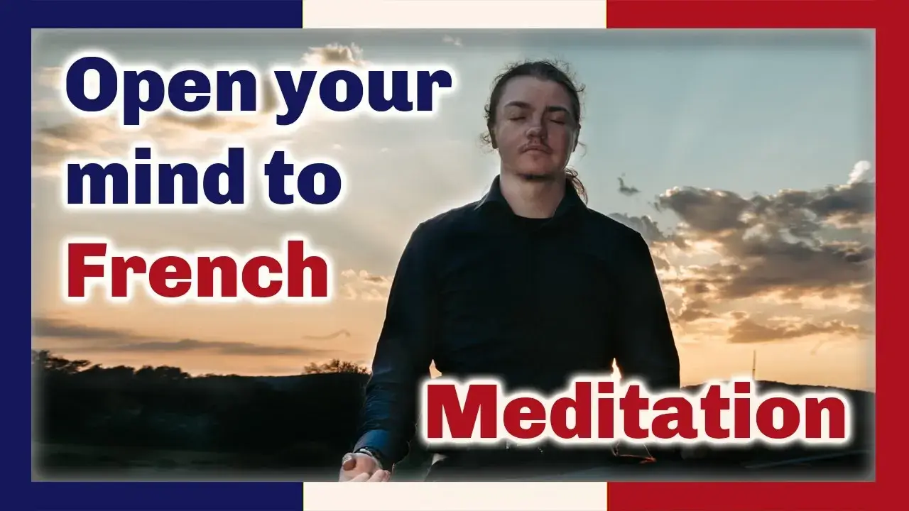 Angel Pretot sits in a meditative pose, eyes closed, against a sunset.  The words Open your mind to French Meditation in blue and red outlined in white in foreground