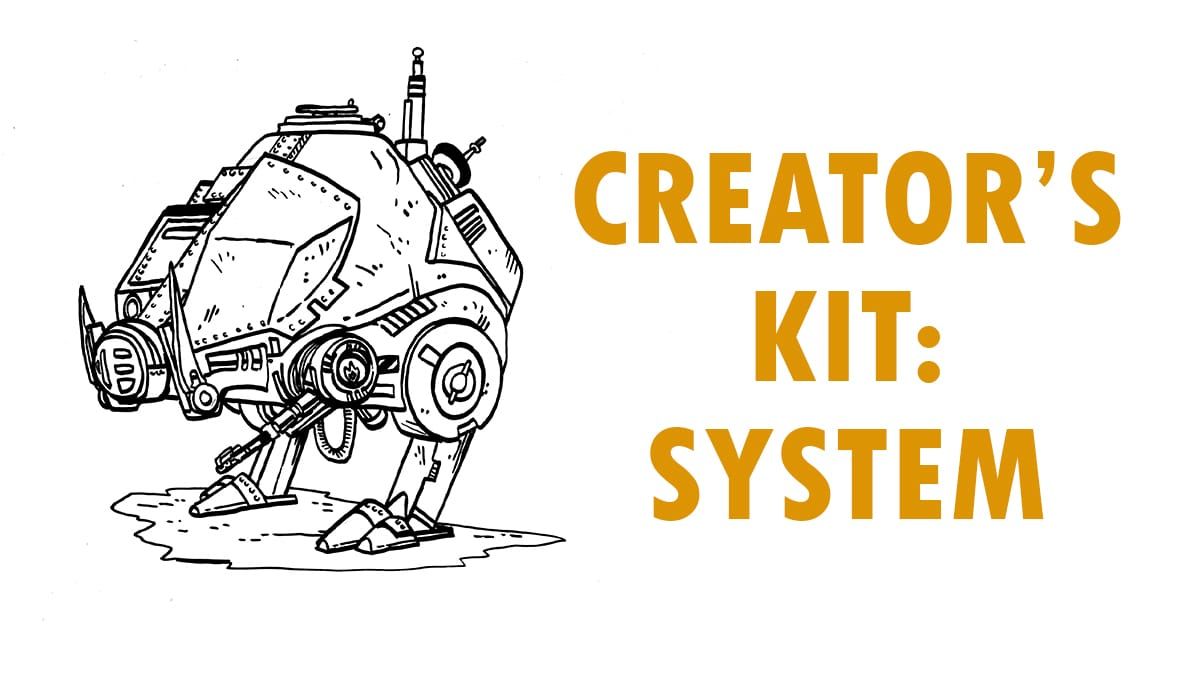 Creator's Kit: System