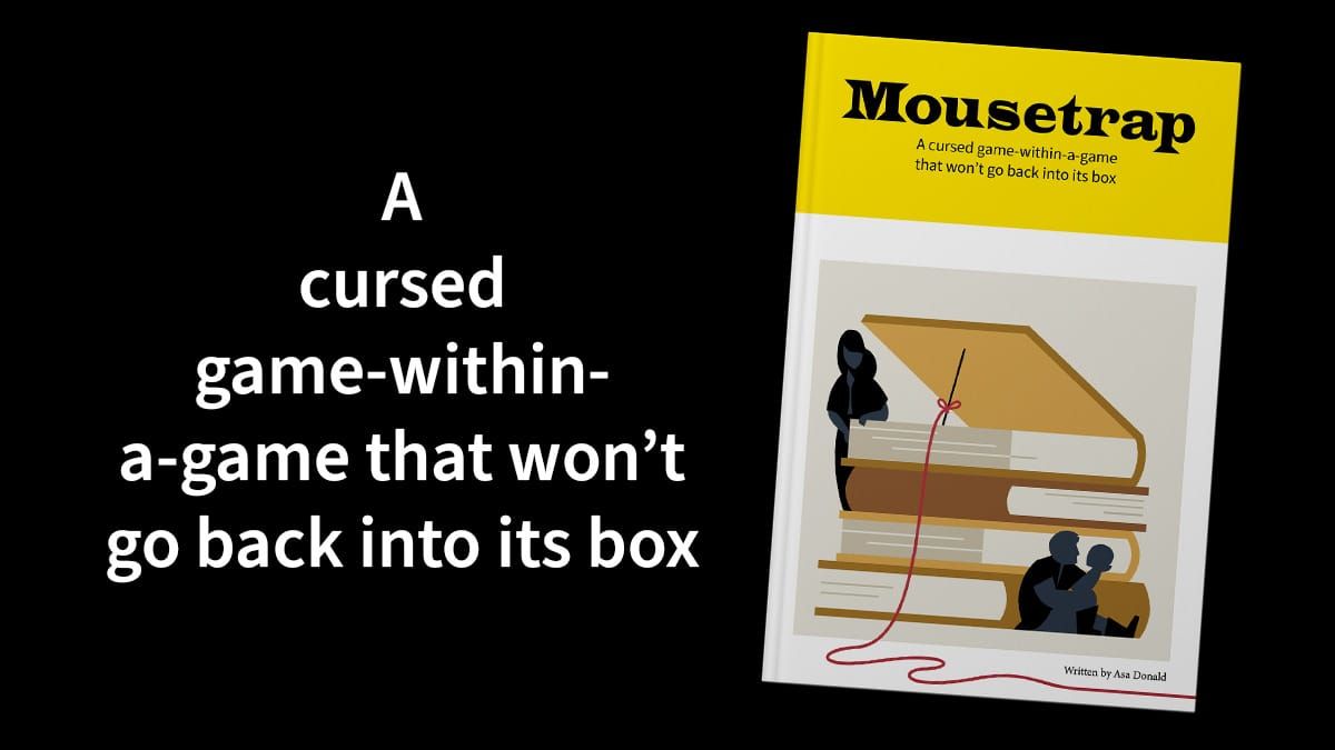 A cursed game-within-a-game that won't go back into its box. Right: a cover mockup by Caro Asercion.