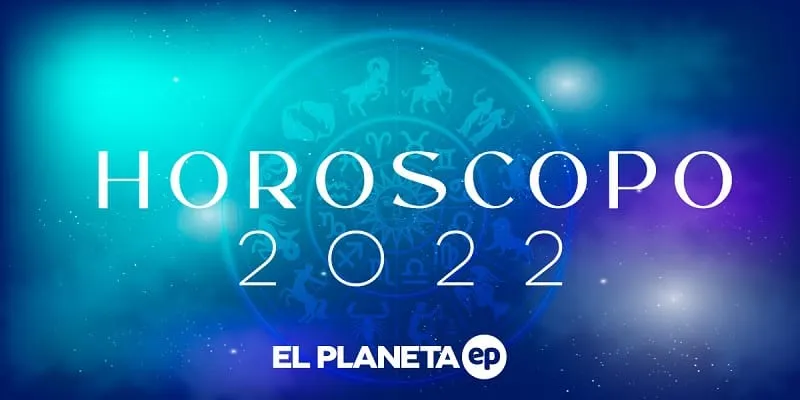 Predicciones 2022: Descubre cómo será el nuevo año según tu signo