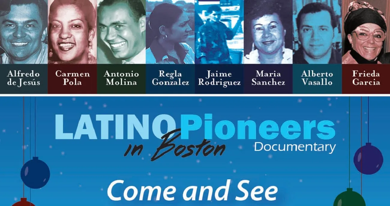 Documental “Latino Pioneers in Boston” el próximo 15 de diciembre