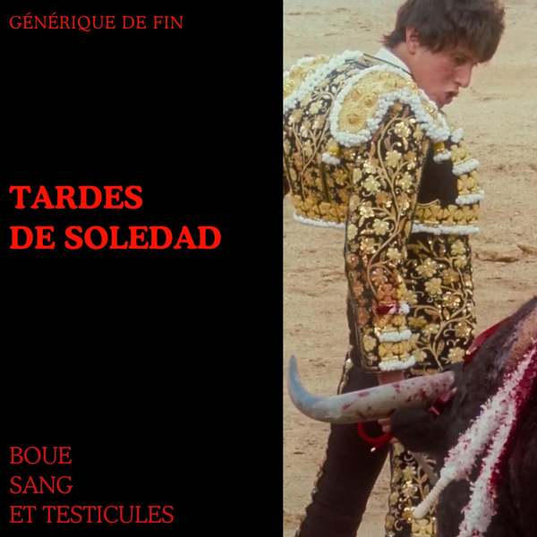GDF #3 : Tardes de soledad (2024)