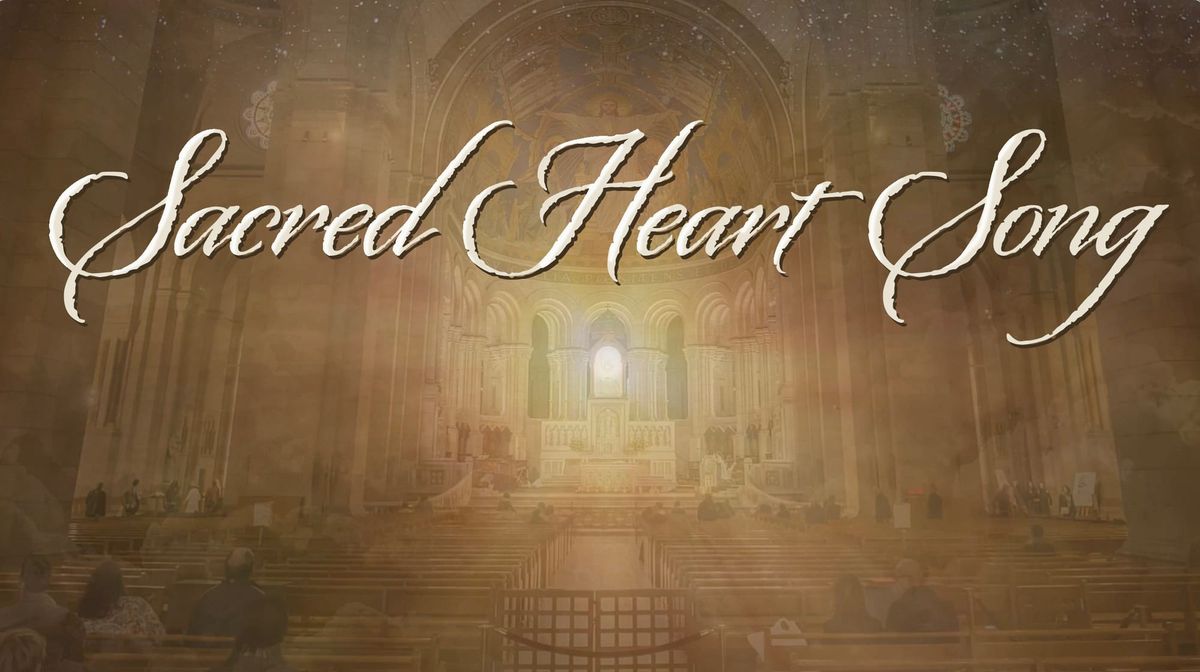 Sacred Heart Song