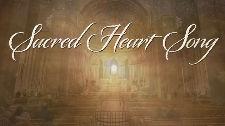 Sacred Heart Song