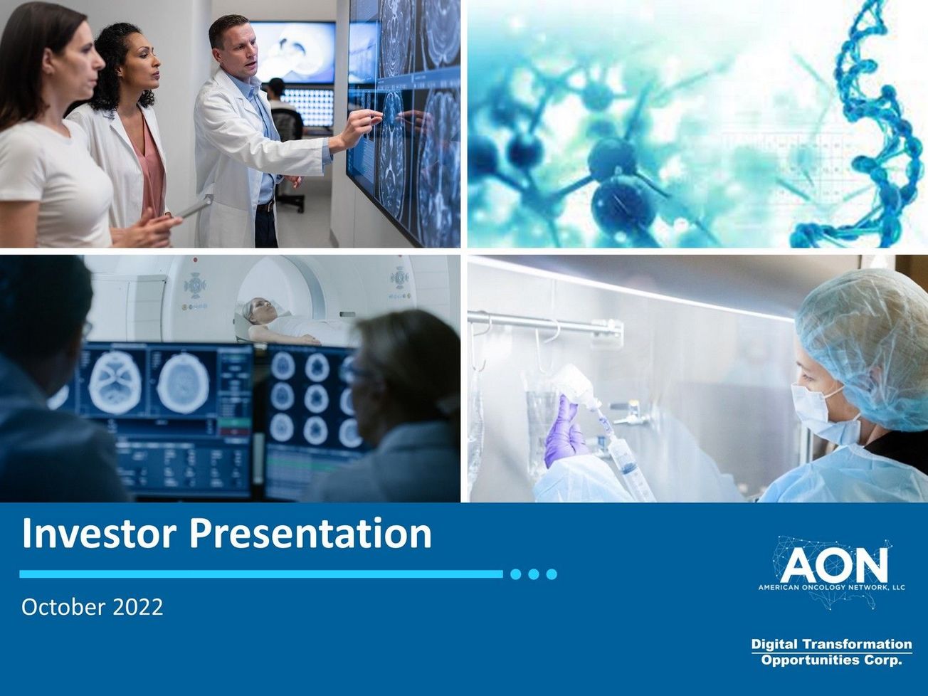 American Oncology Network via Digital Transformation Opportunities (DTOC) deck