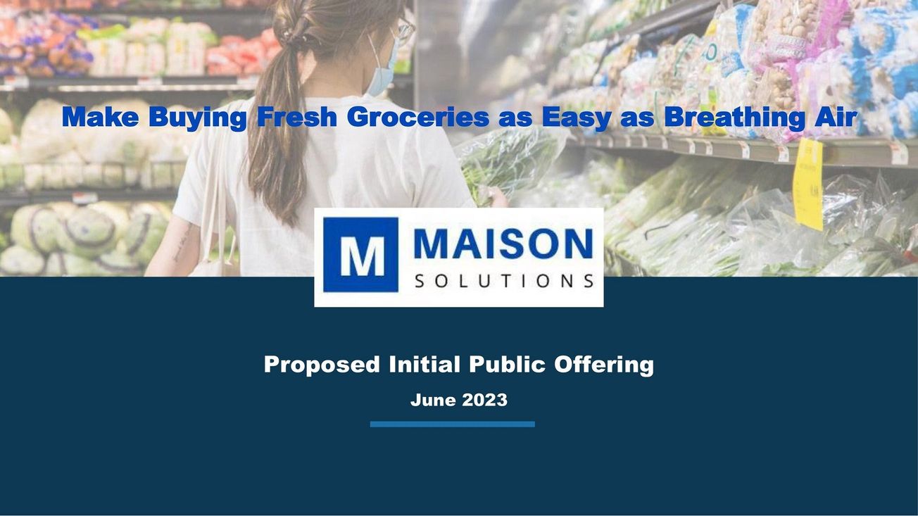 Maison Solutions (MSS) IPO Deck
