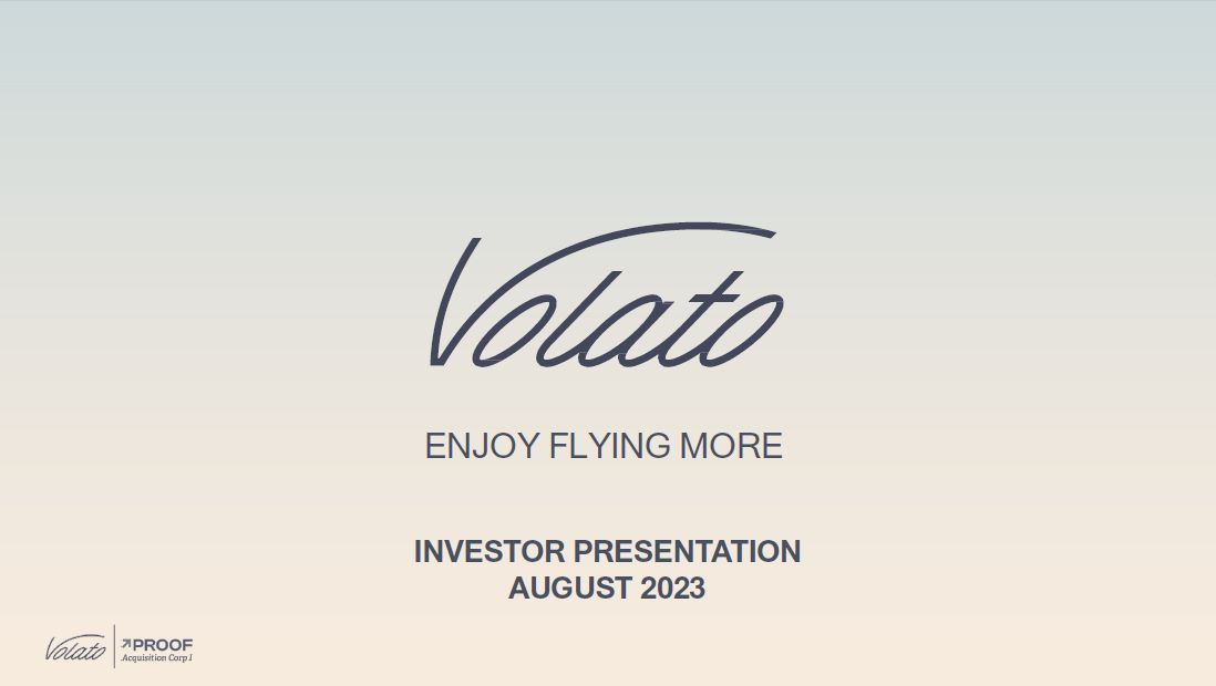 Volato (SOAR) via PROOF Acq (PACI) deck
